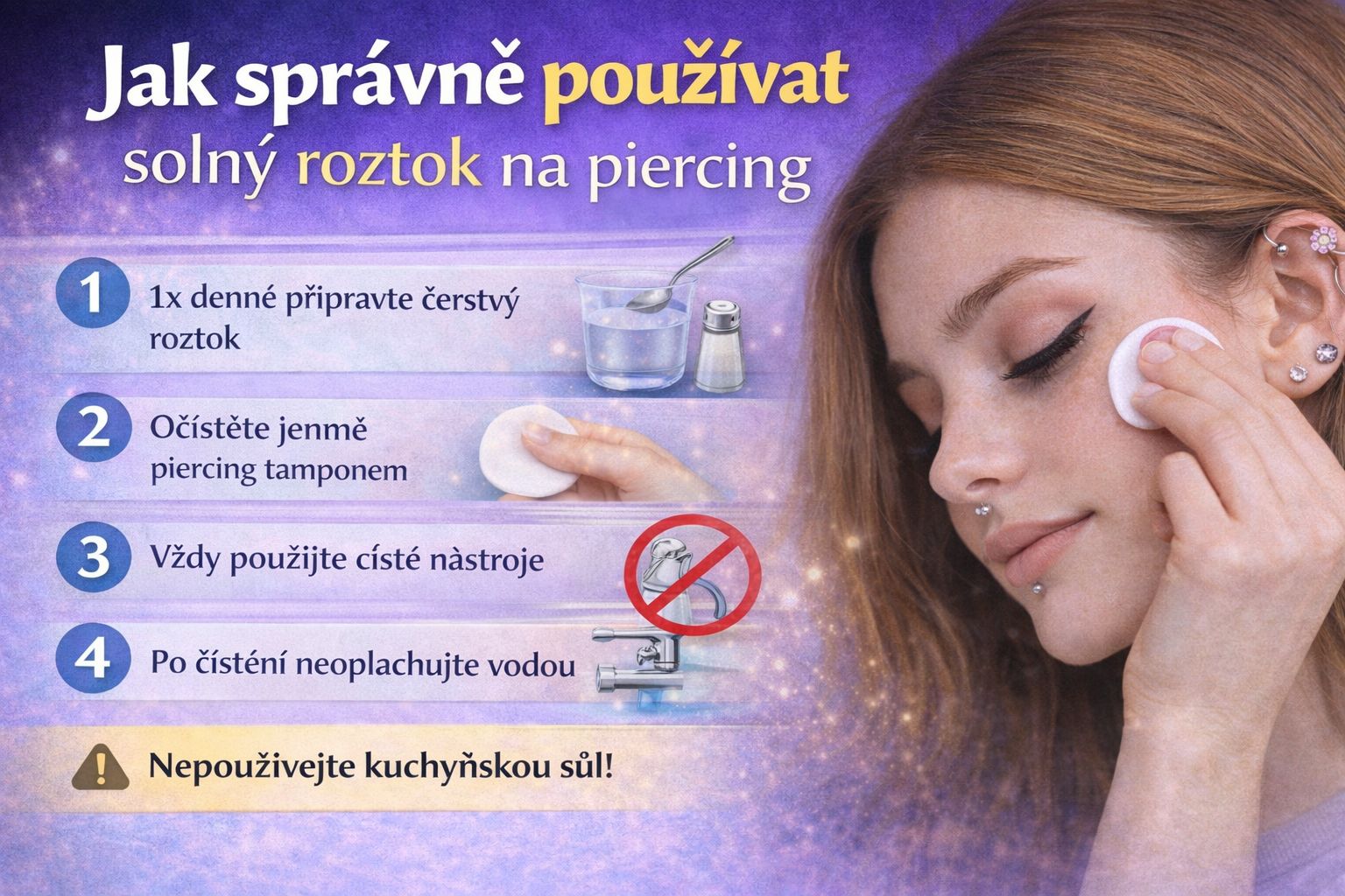 Péče o piercing a hojení